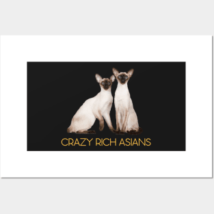 Crazy Rich Siamese Cats Posters and Art